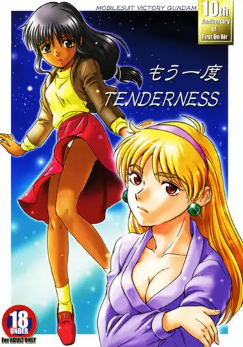 (C64) [Koutatsu Dennou Koushi (Gunblaster Itou)] Mou Ichido Tenderness (Mobile Suit Victory Gundam)