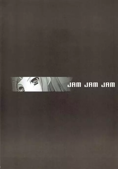 JAM JAM JAM