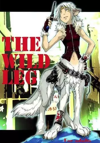 The Wild Leg 01