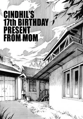[Kharisma Jati] Cindhil's 17th Birthday Present From Mom Chapter 1 [English]