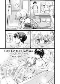 Tiny Little Fracture